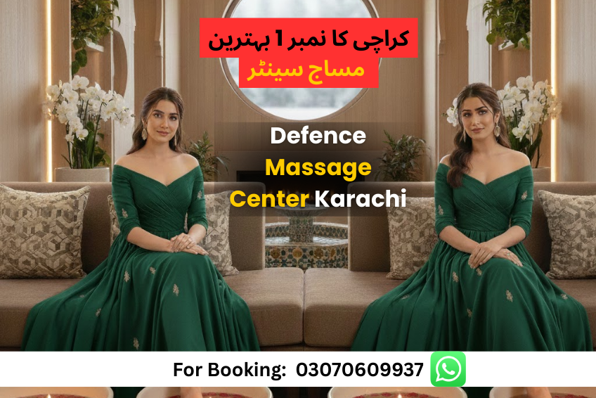 Read more about the article Defence Massage Center Karachi – Top #1 Best Massage Spa in Karachi