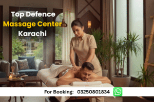 Read more about the article 24/7 Defence Massage Center Karachi – Top Luxury Massage Center in Karachi