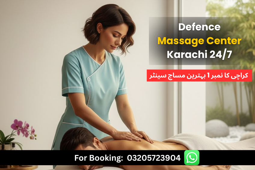 Read more about the article No.1 Defence Massage Center Karachi – Best DHA Massage Center